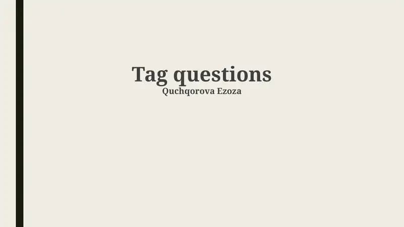 Tag Questions