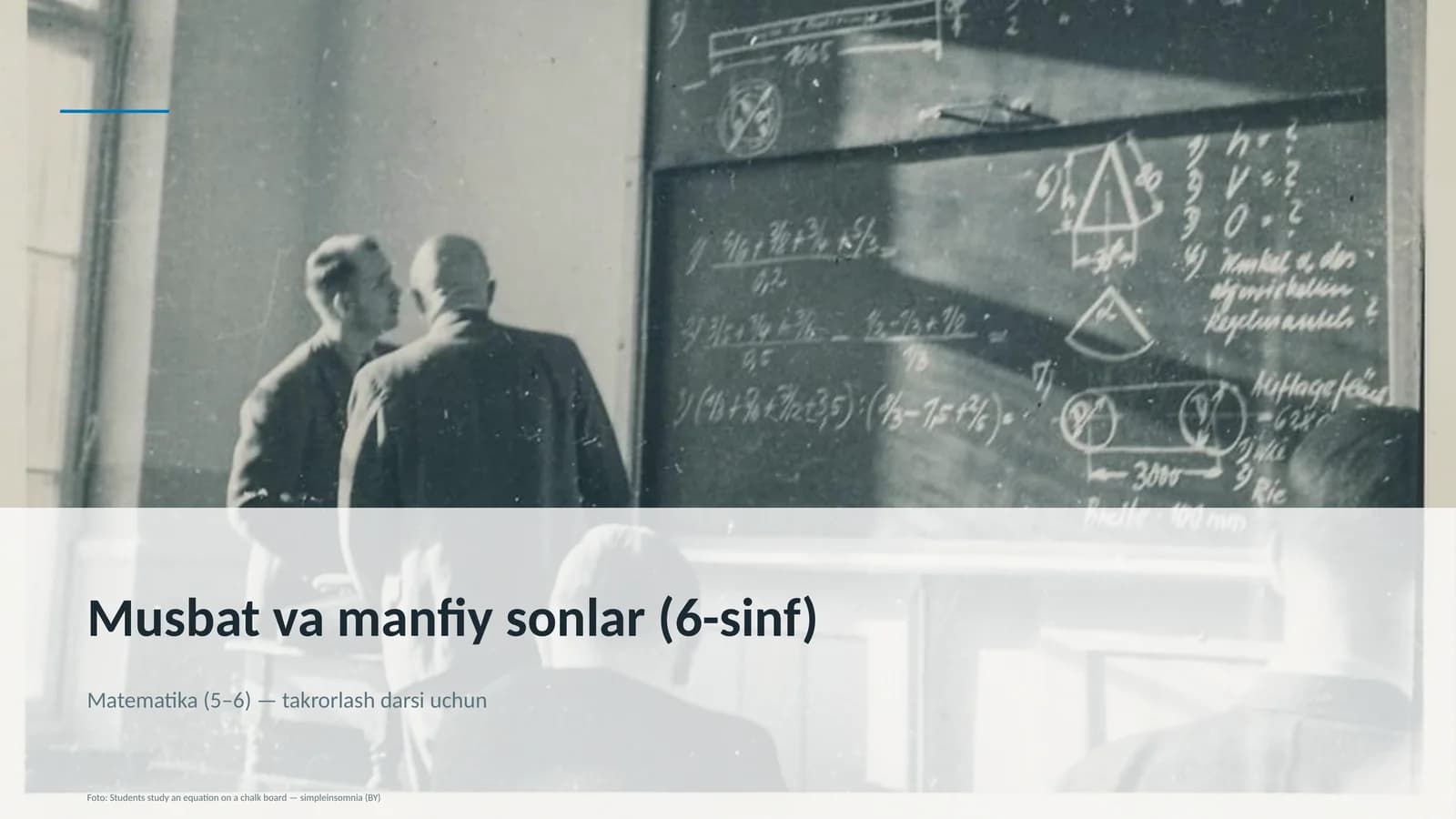 Musbat va manfiy sonlar (6-sinf) Matematika (5-6) — takrorlash darsi uchun