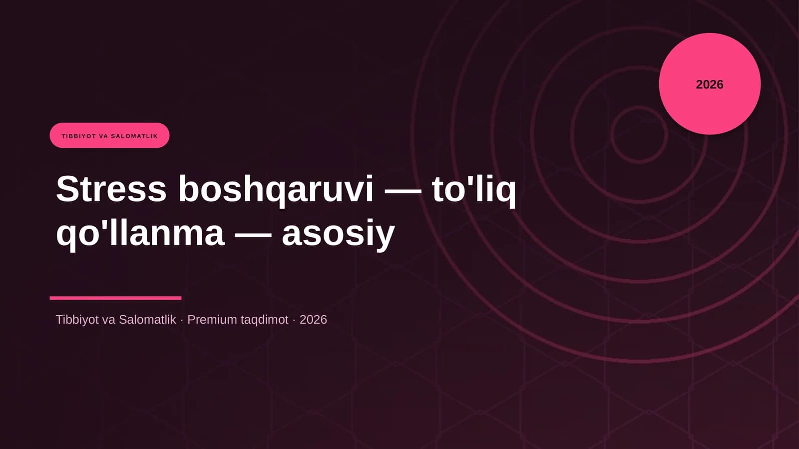 Stress boshqaruvi — to'liq qo'llanma — asosiy