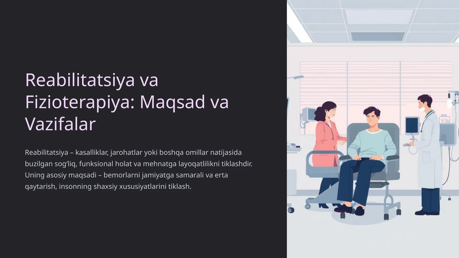 Reabilitatsiya va Fizioterapiya: Maqsad va Vazifalar