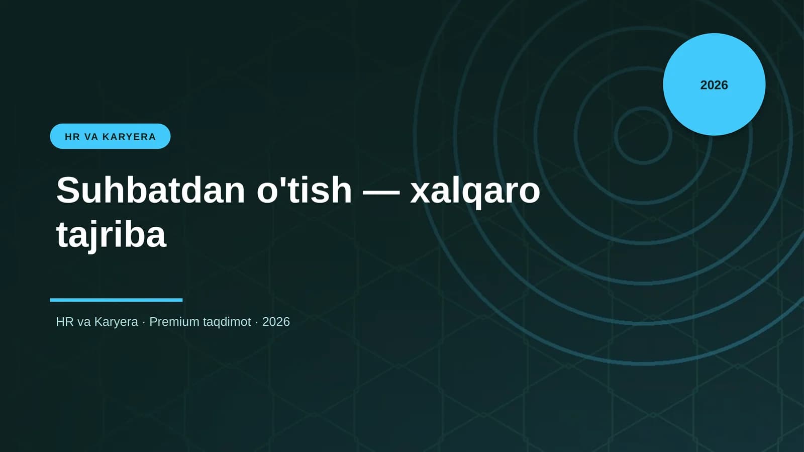 Suhbatdan o'tish — xalqaro tajriba