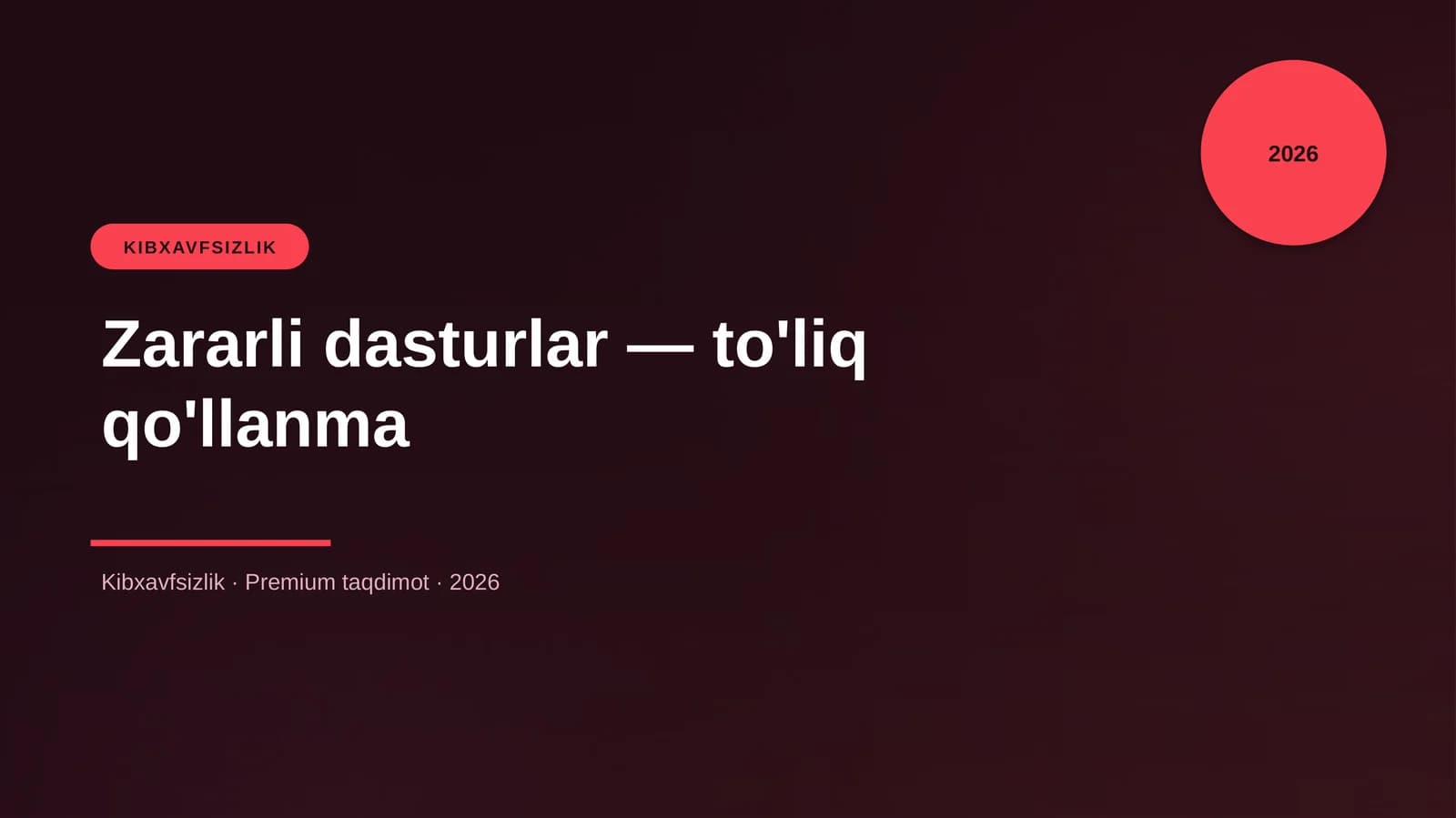 Zararli dasturlar — to'liq qo'llanma