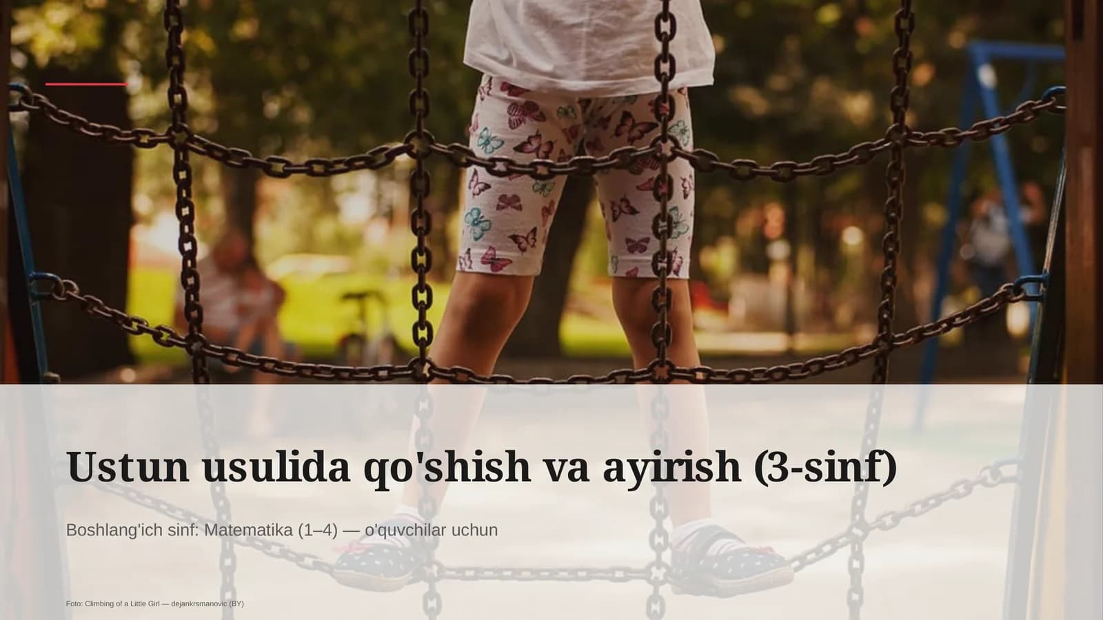 Ustun usulida qo'shish va ayirish (3-sinf)