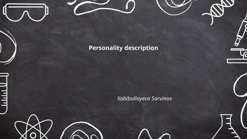 Personality description Xabibullayeva Sarvinox