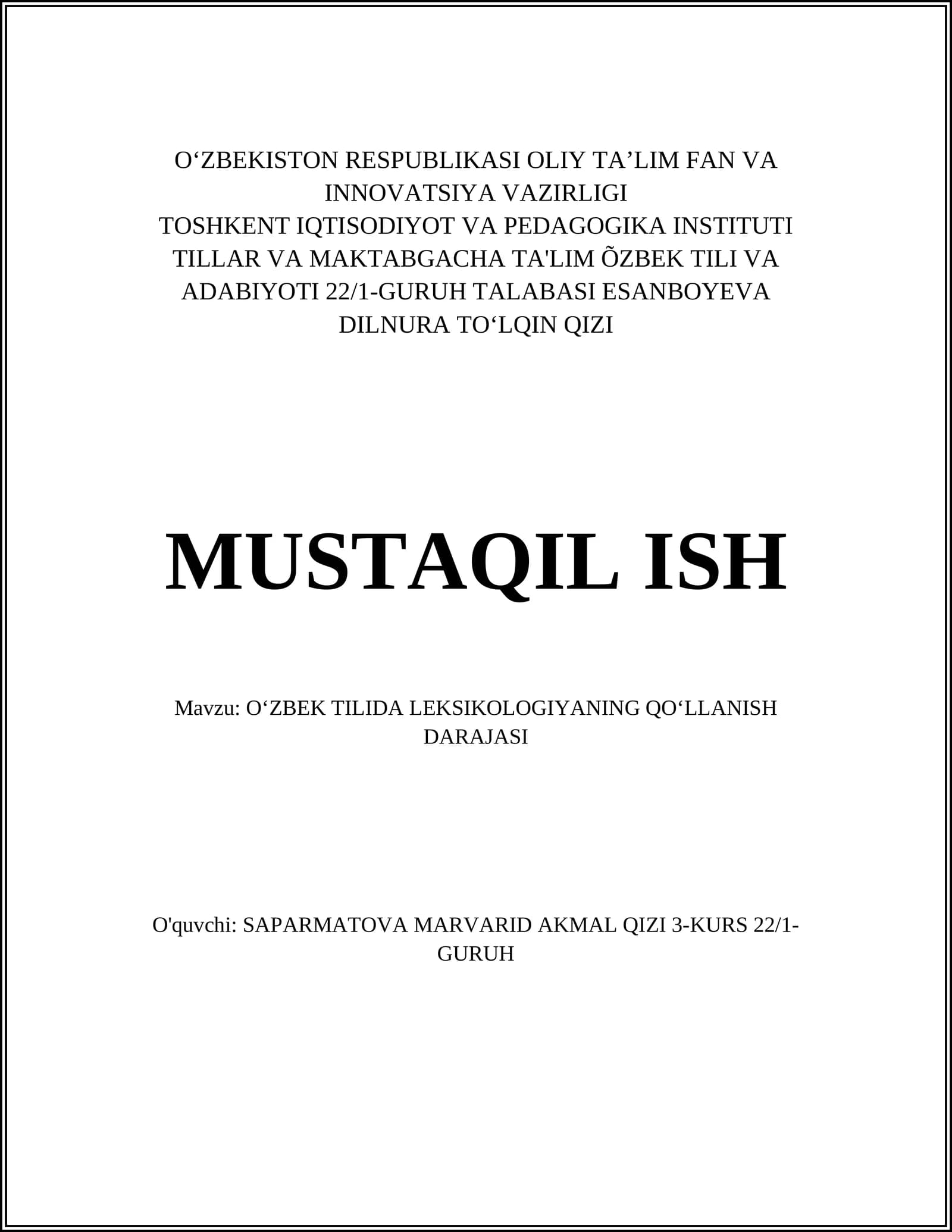 OʻZBEK TILIDA LEKSIKOLOGIYANING QOʻLLANISH DARAJASI