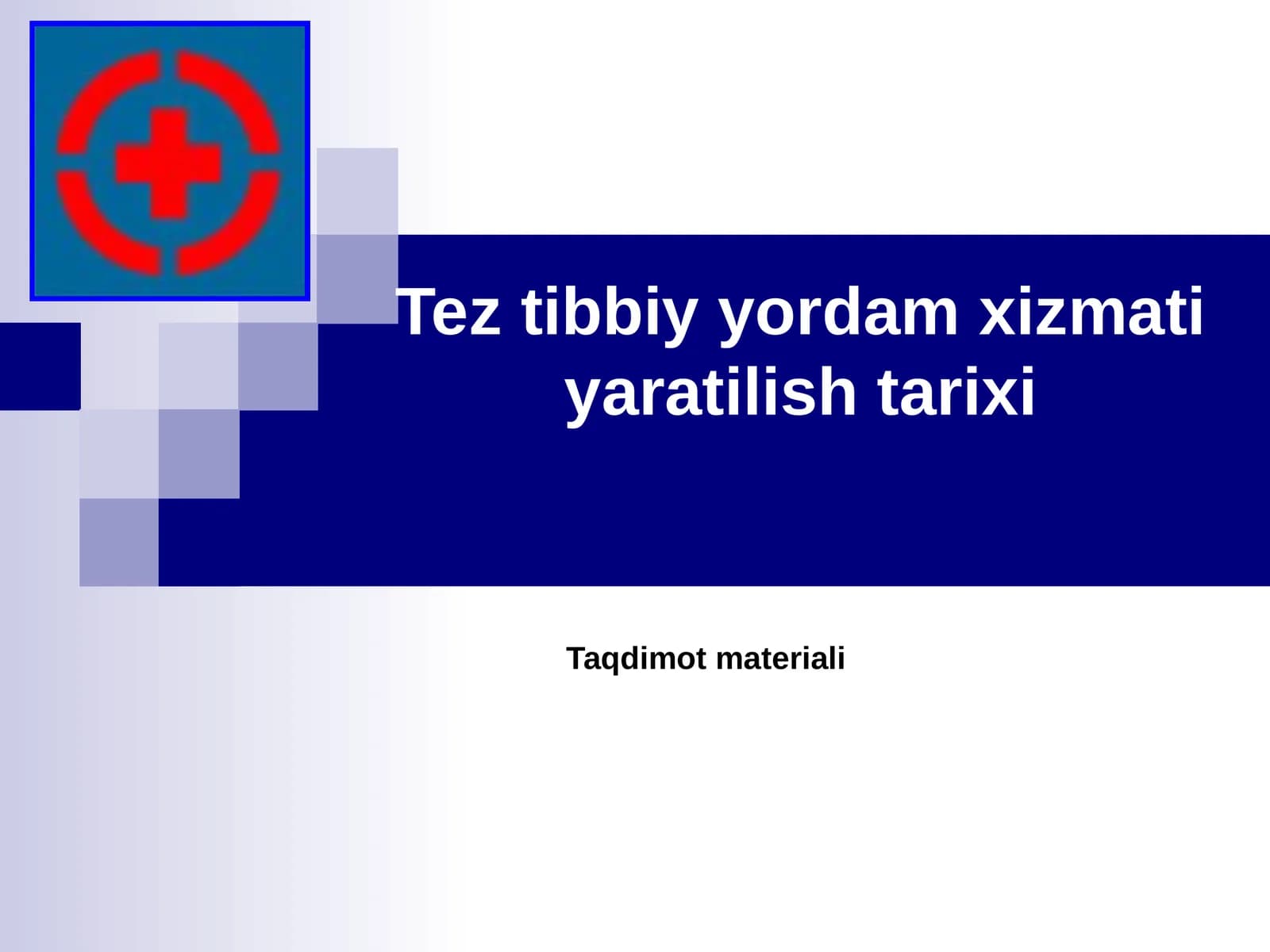 Tez tibbiy yordam xizmati yaratilish tarixi