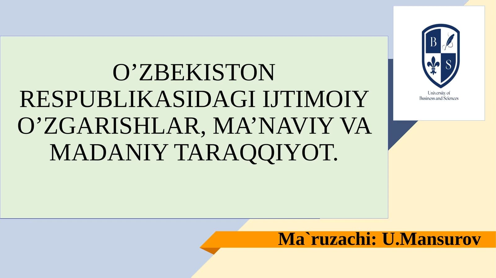 O’ZBEKISTON RESPUBLIKASIDAGI IJTIMOIY O’ZGARISHLAR, MA’NAVIY VA MADANIY TARAQQIYOT