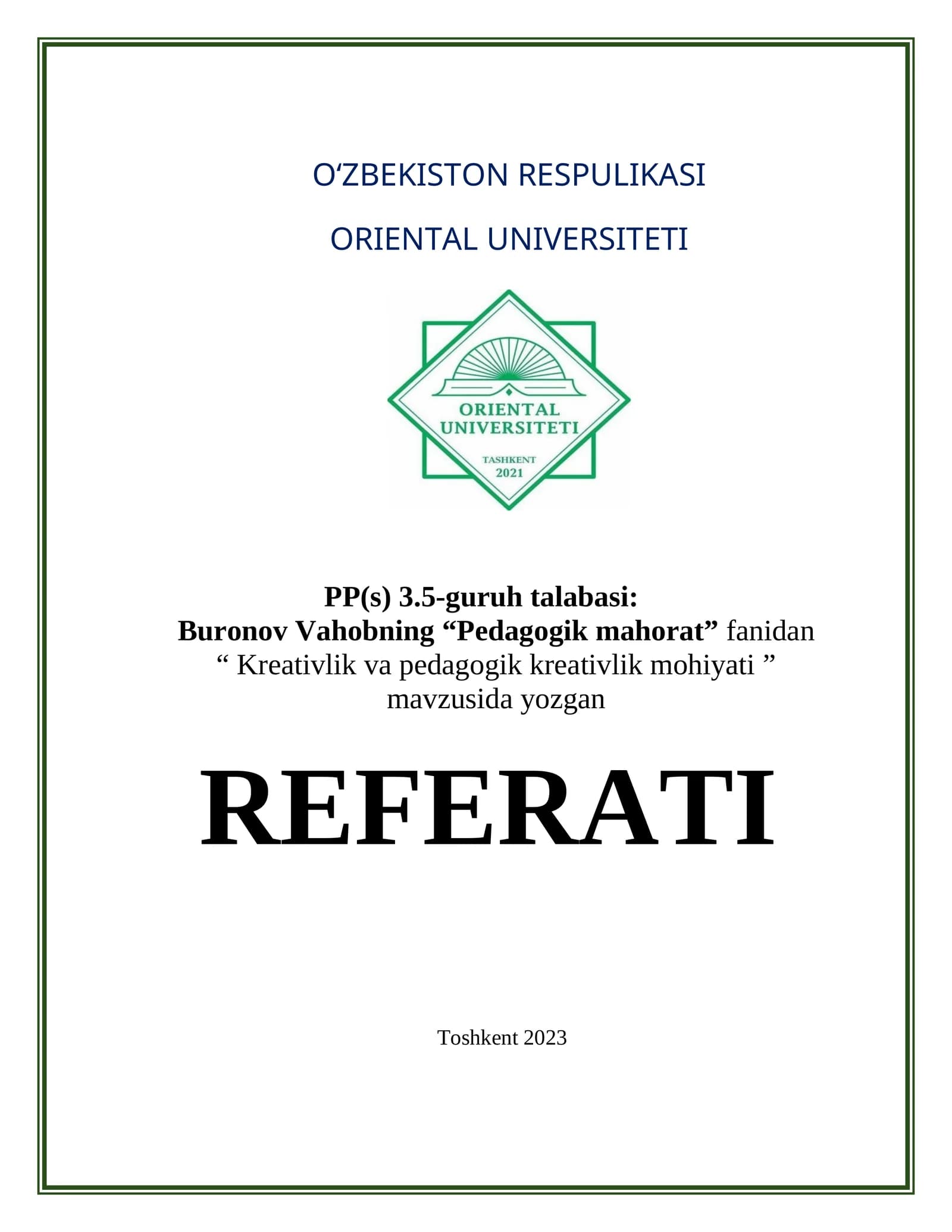 Kreativlik va pedagogik kreativlik mohiyati