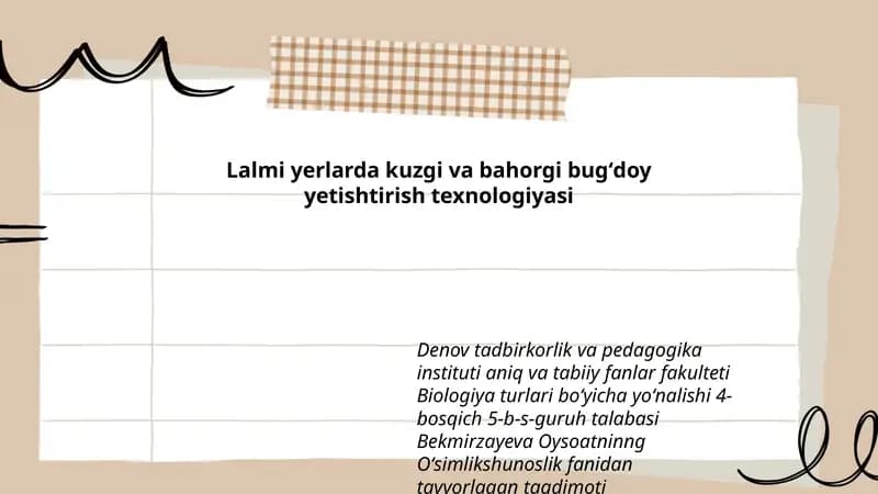 Lalmi yerlarda kuzgi va bahorgi bugʻdoy yetishtirish texnologiyasi