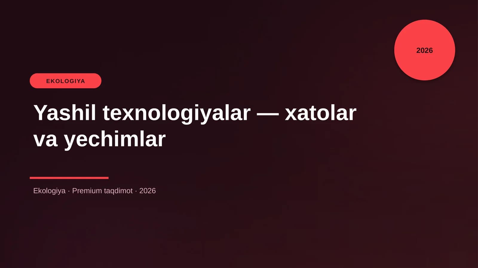 Yashil texnologiyalar — xatolar va yechimlar