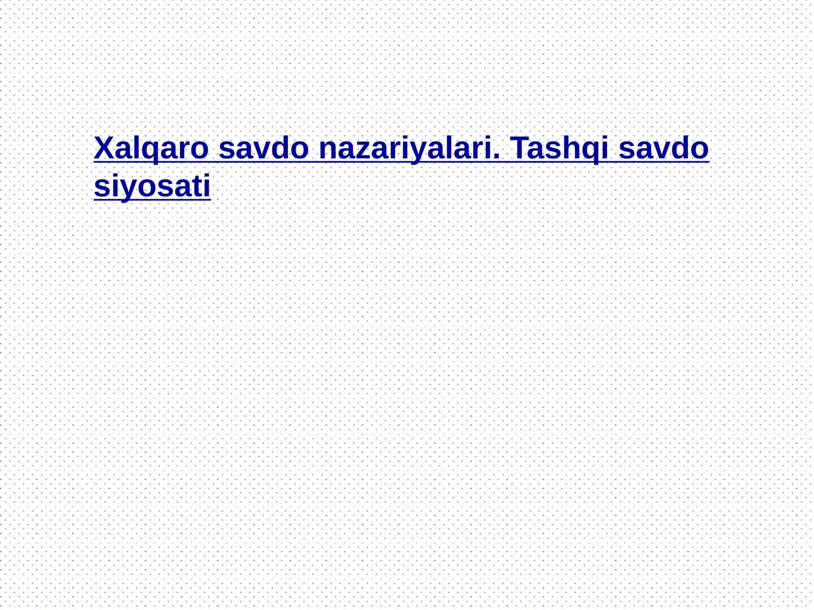 Xalqaro savdo nazariyalari