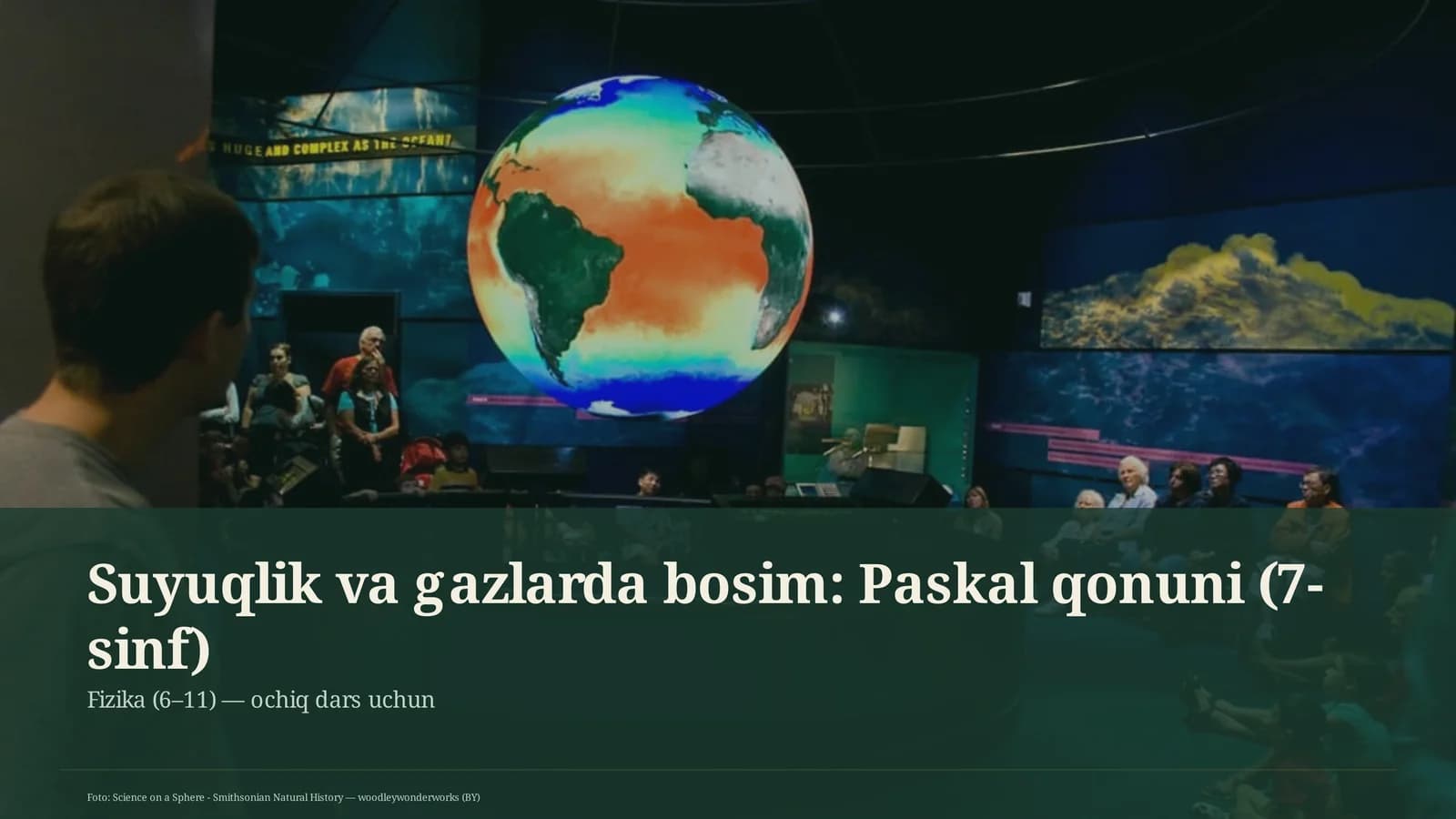 Suyuqlik va gazlarda bosim: Paskal qonuni (7-sinf)
