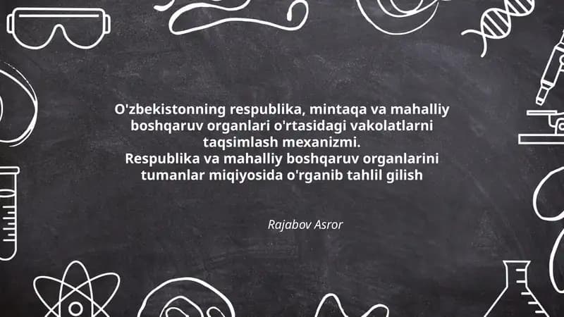 O'zbekistonning respublika, mintaqa va mahalliy boshqaruv organlari