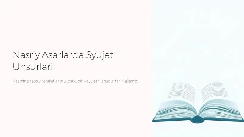 Nasriy Asarlarda Syujet Unsurlari