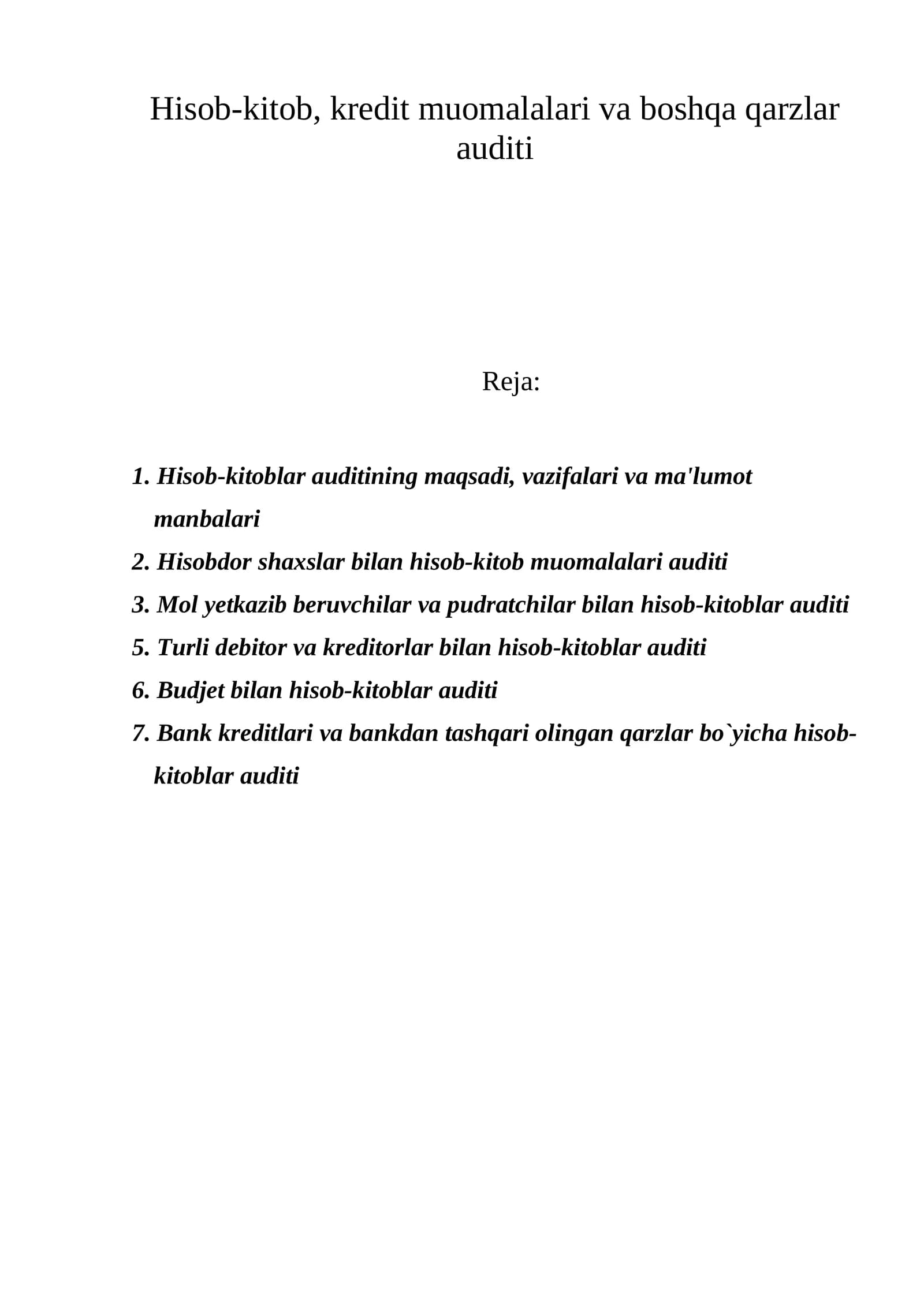 Hisob-kitob, krеdit muomalalari va boshqa qarzlar auditi