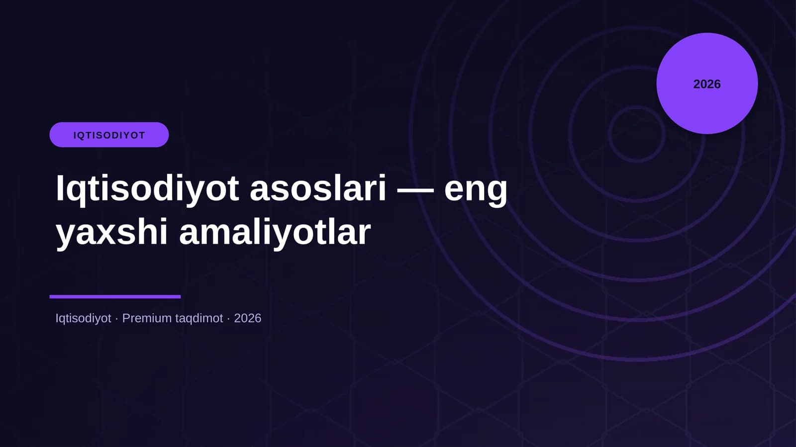 Iqtisodiyot asoslari — eng yaxshi amaliyotlar