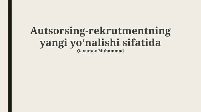 Autsorsing-rekrutmentning yangi yoʻnalishi sifatida