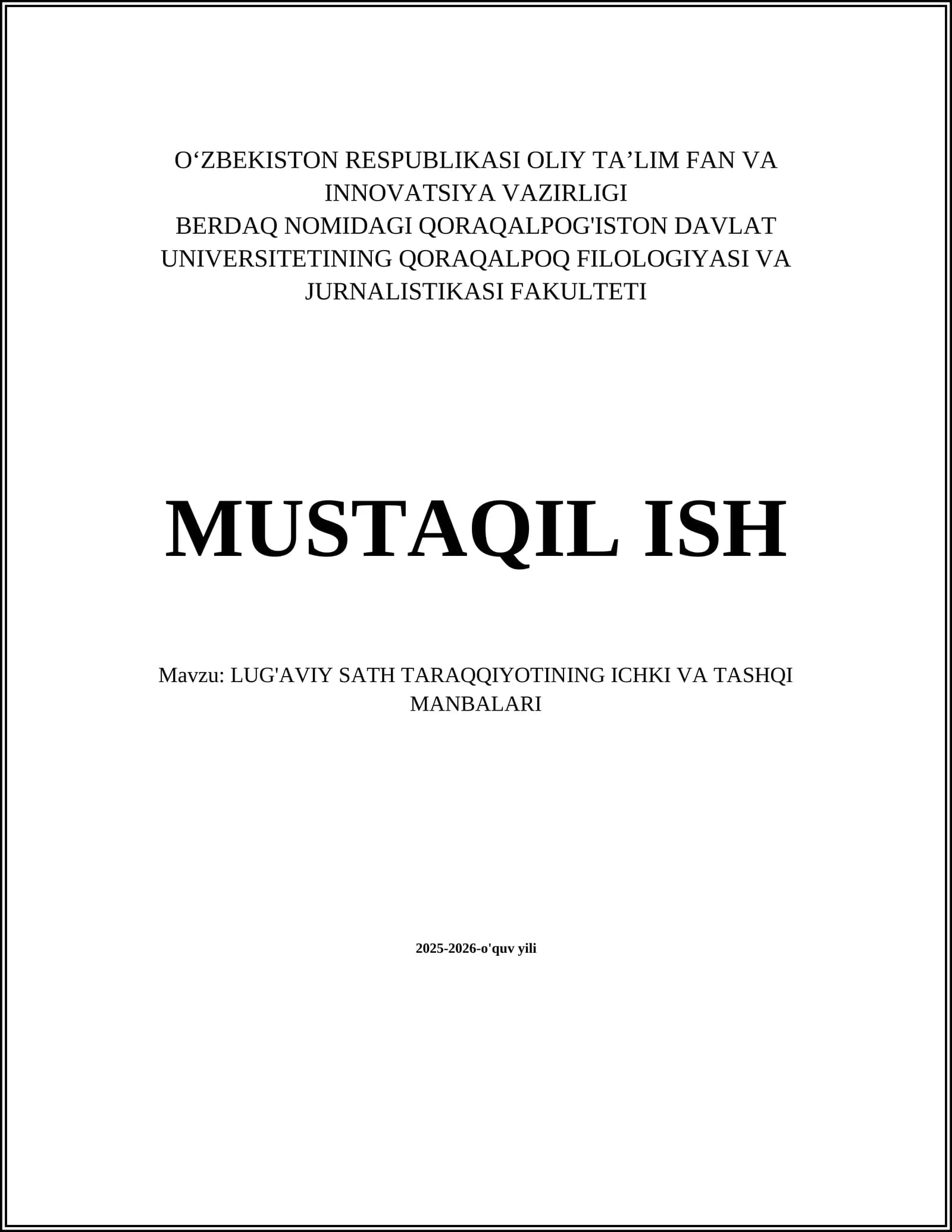 LUG'AVIY SATH TARAQQIYOTINING ICHKI VA TASHQI MANBALARI