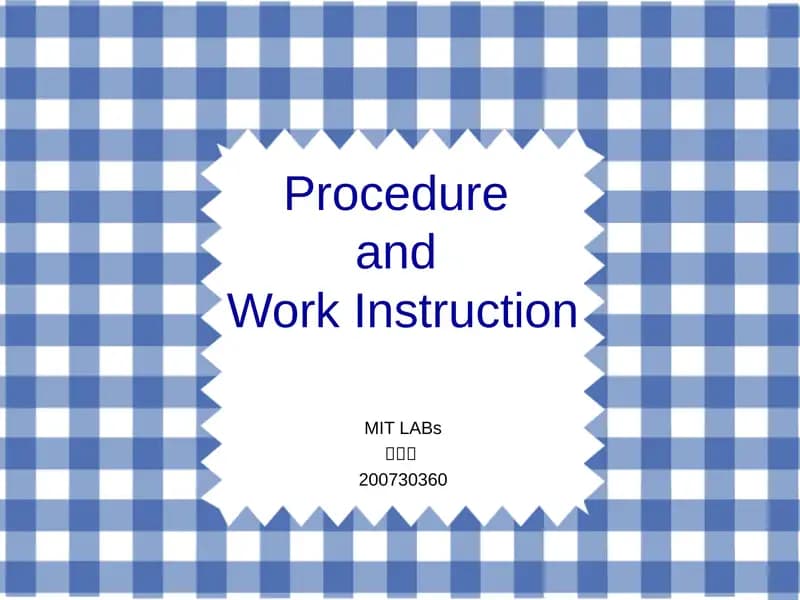 ProcedureandWork Instruction