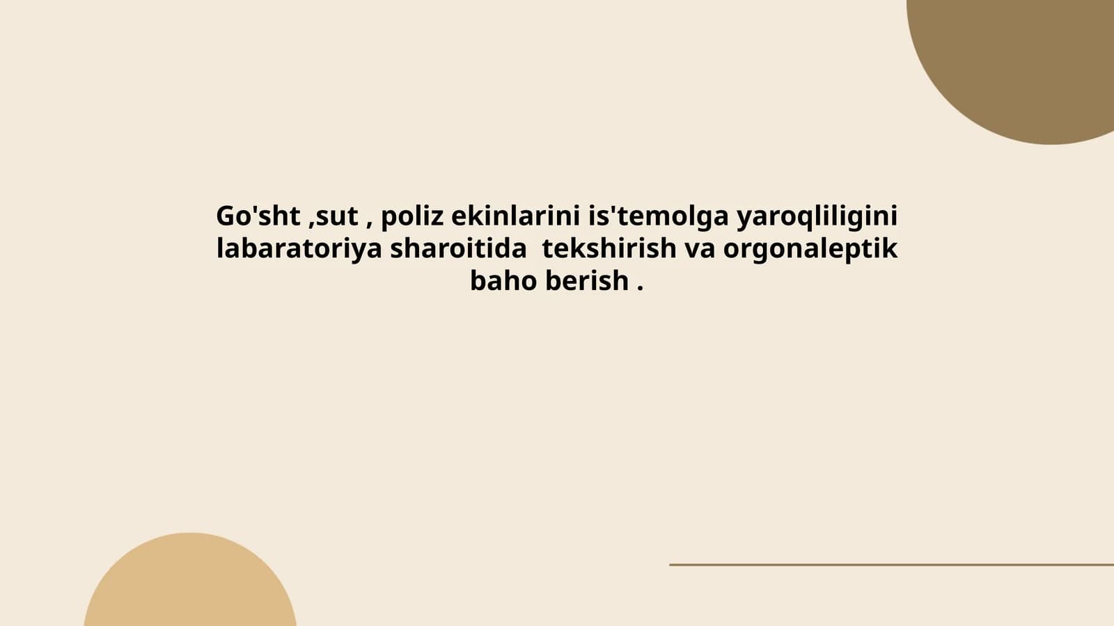 Go'sht mahsulotlarıning organoleptik baholash usullari