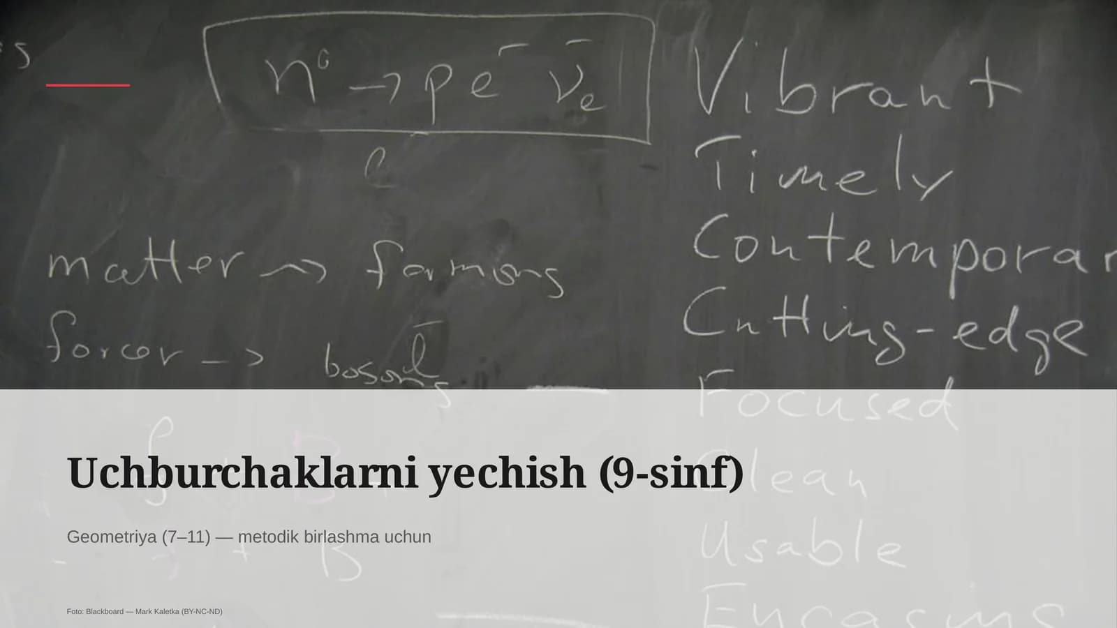 Uchburchaklarni yechish (9-sinf)