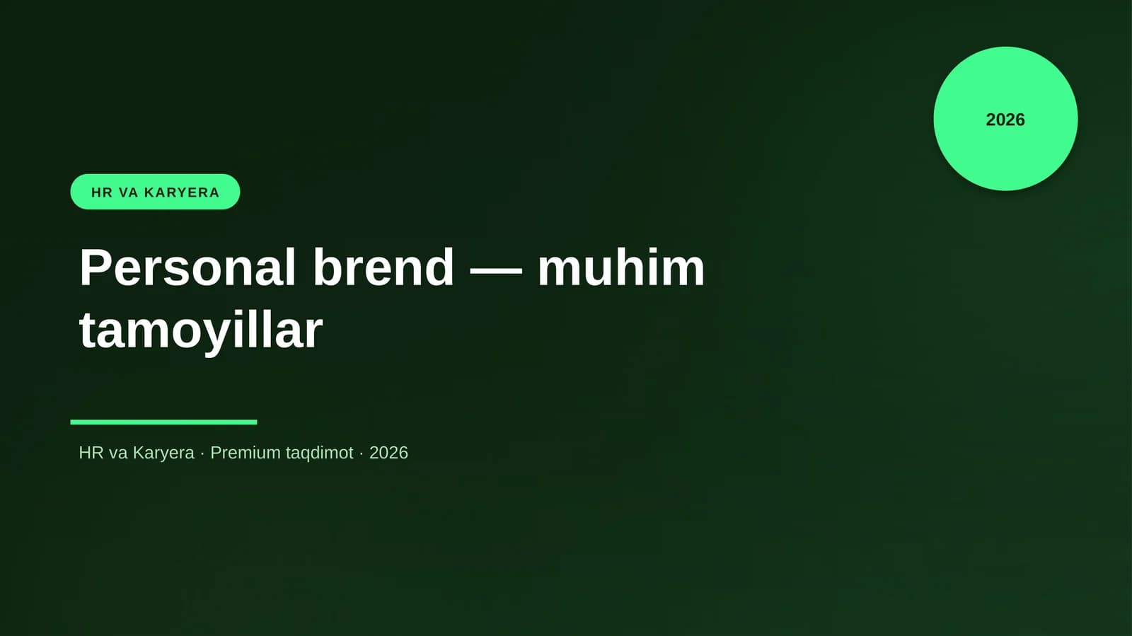 Personal brend — muhim tamoyillar