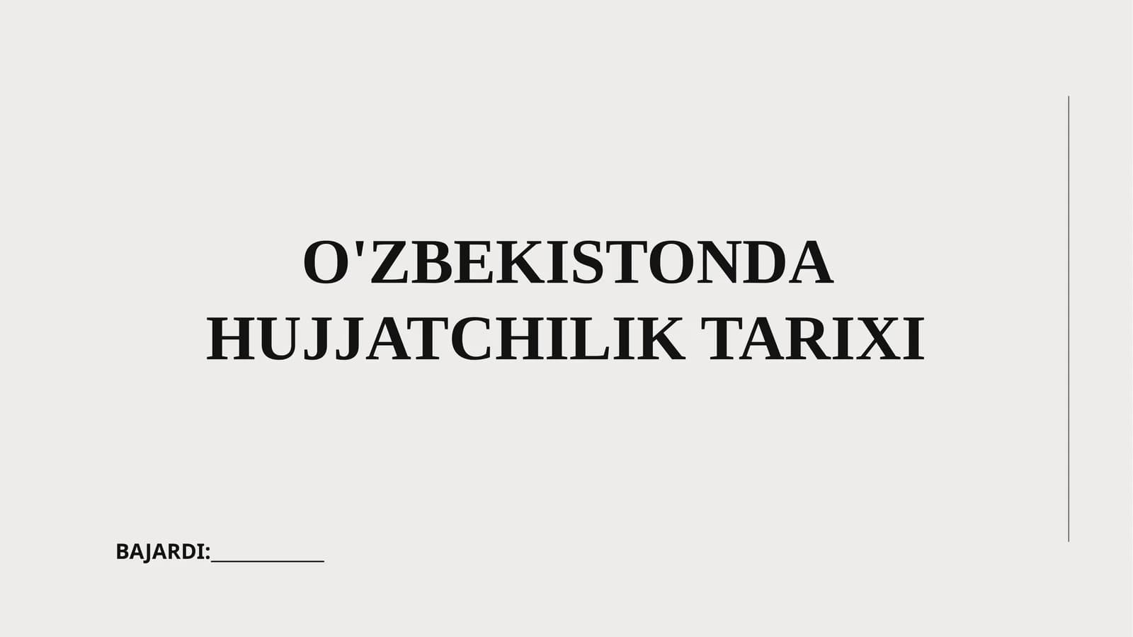 Hujjatchilik Tarixi