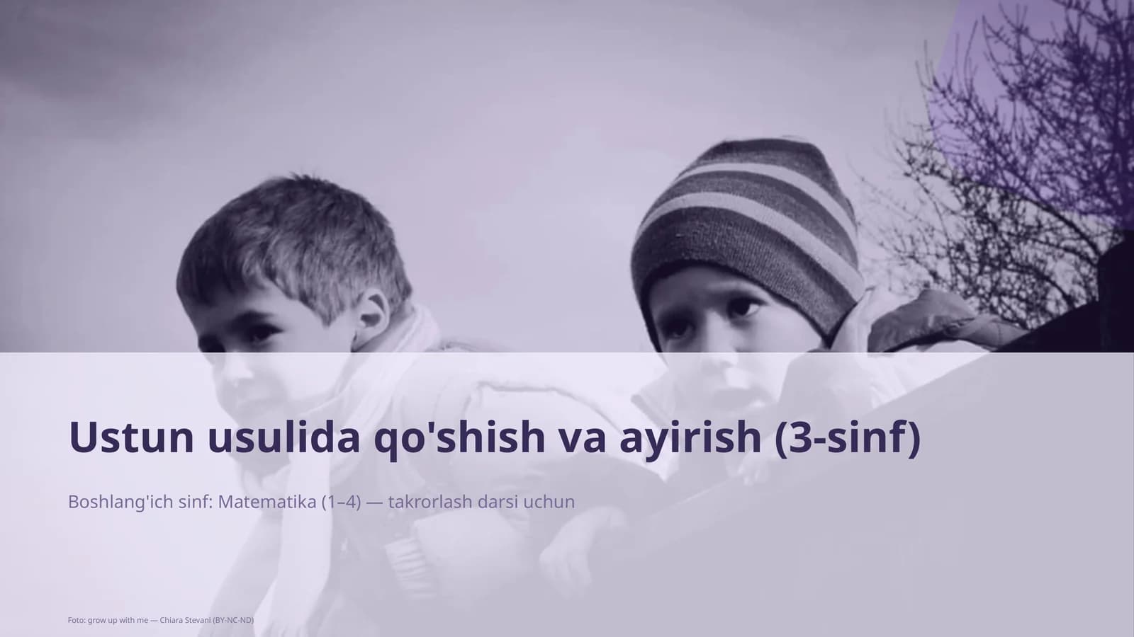 Ustun usulida qo'shish va ayirish (3-sinf)