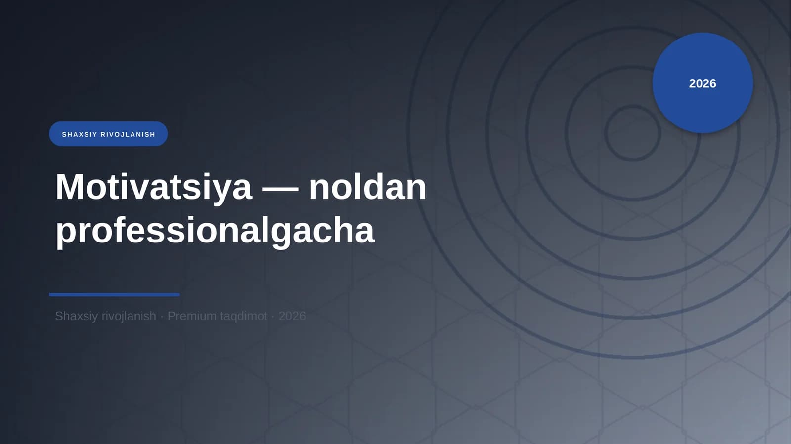 Motivatsiya — noldan professionalgacha