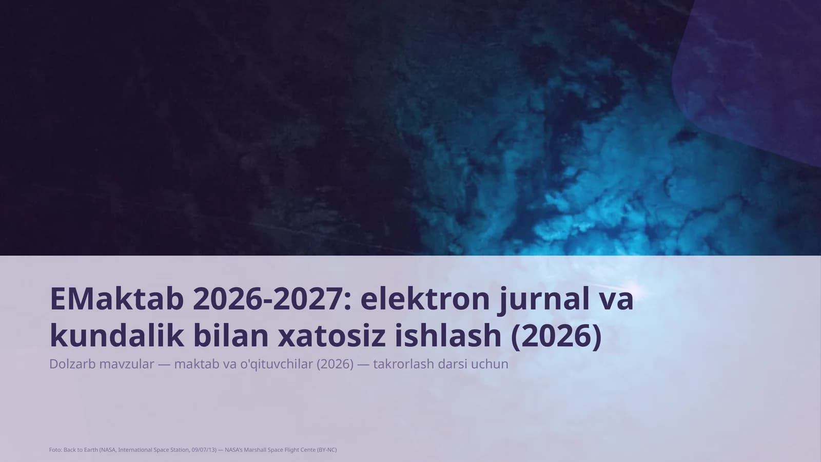 EMaktab 2026-2027: elektron jurnal va kundalik bilan xatosiz ishlash