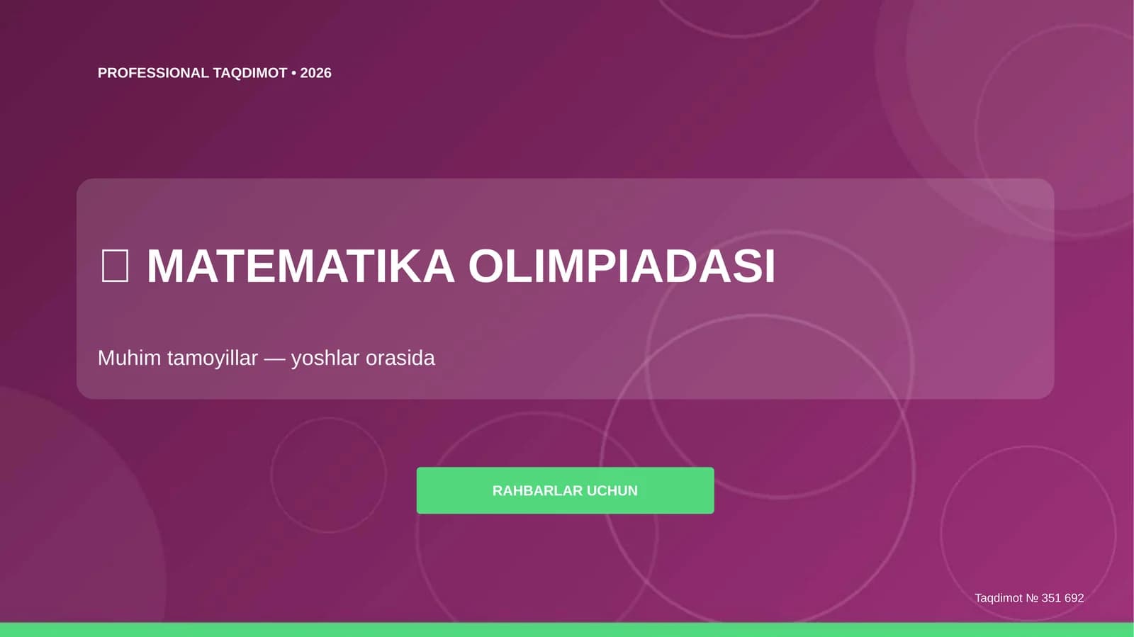 Matematika Olimpiadasi: Muhim tamoyillar (yoshlar orasida) [rahbarlar uchun]