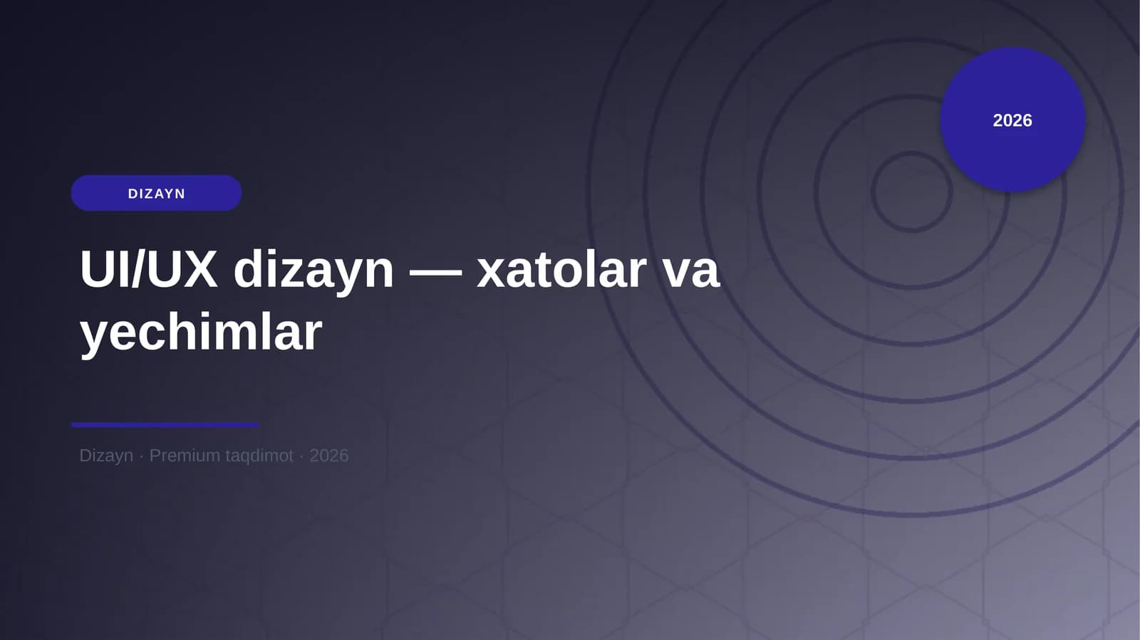 UI/UX dizayn — xatolar va yechimlar