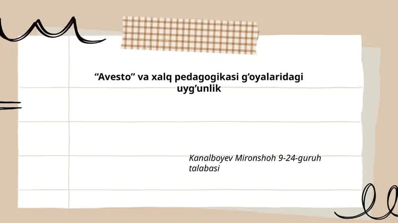 Avesto va xalq pedagogikasi g’oyalaridagi uyg’unlik