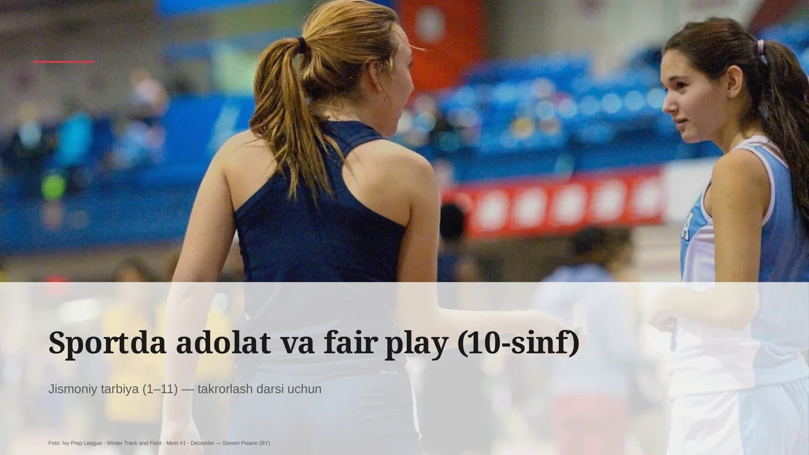 Sportda adolat va fair play (10-sinf)