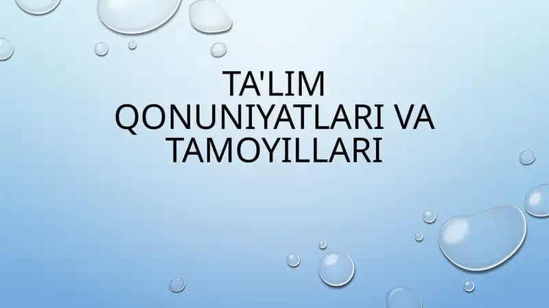 Ta'limqonuniyatlarivatamoyillari