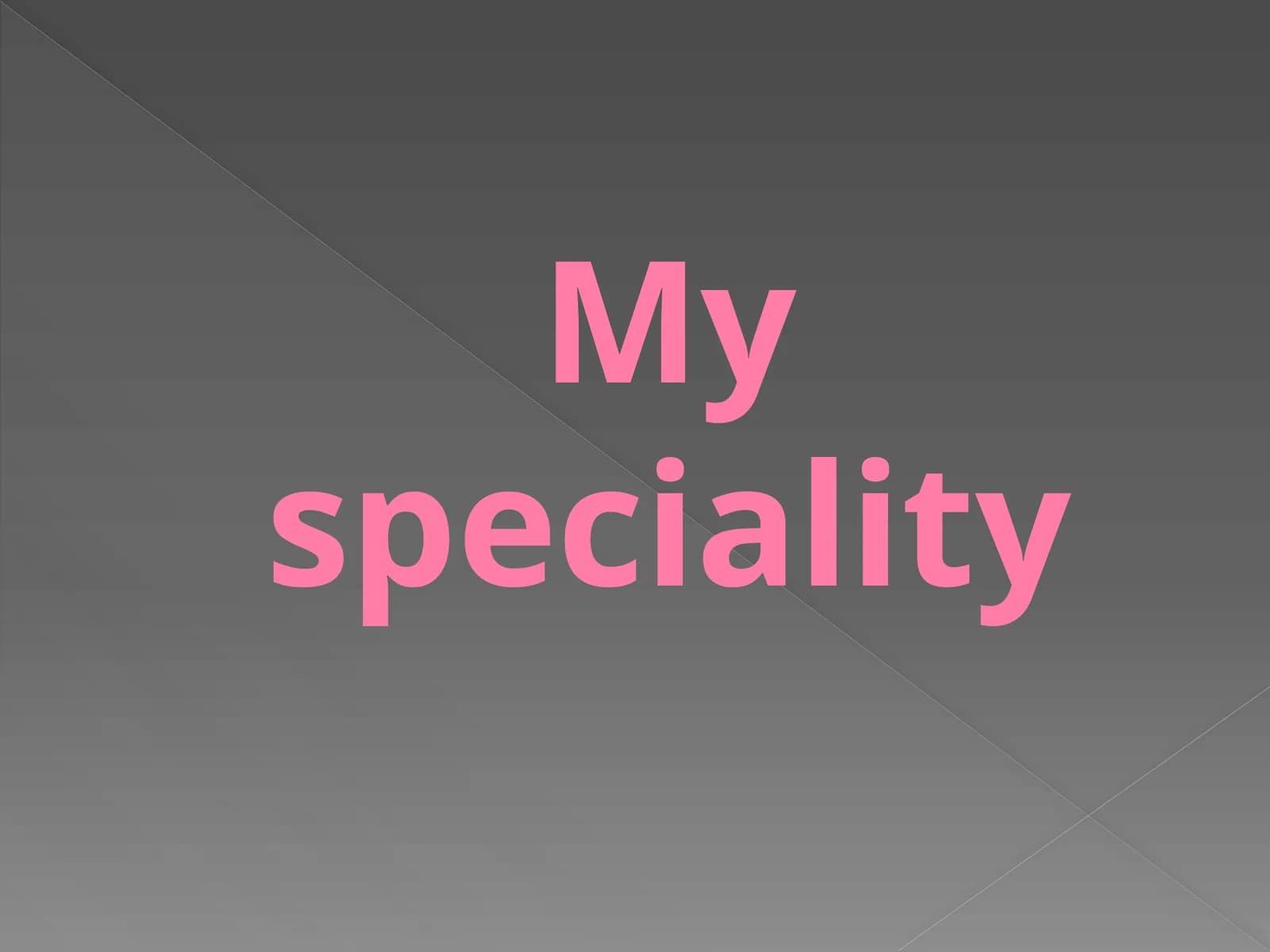 Myspeciality