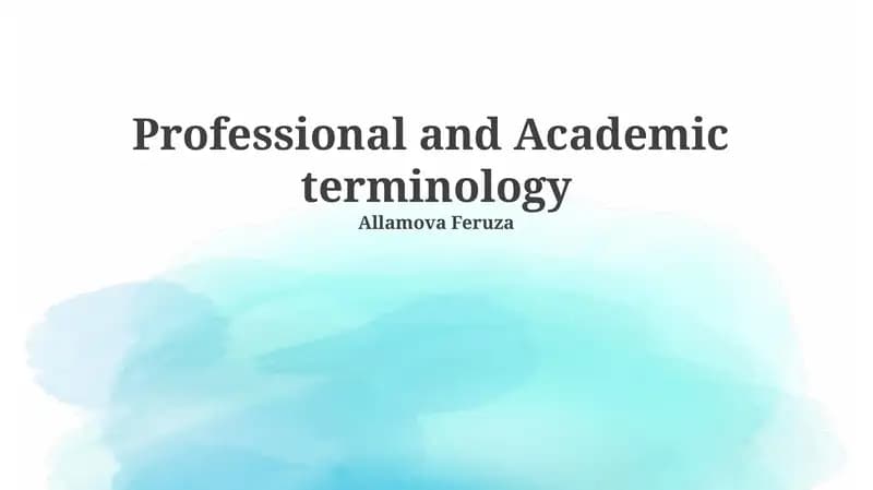 Professional and Academic Terminology