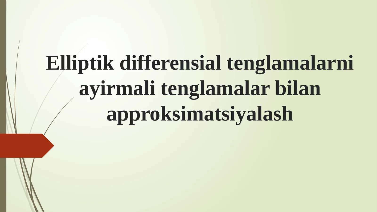 Elliptik differensial tenglamalarni ayirmali tenglamalar bilan approksimatsiyalash