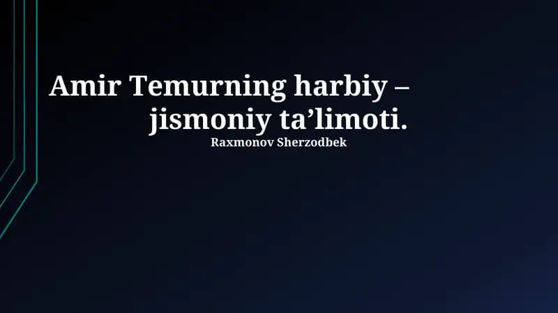 Amir Temurning harbiy ta'limotining asosiy tamoyillari