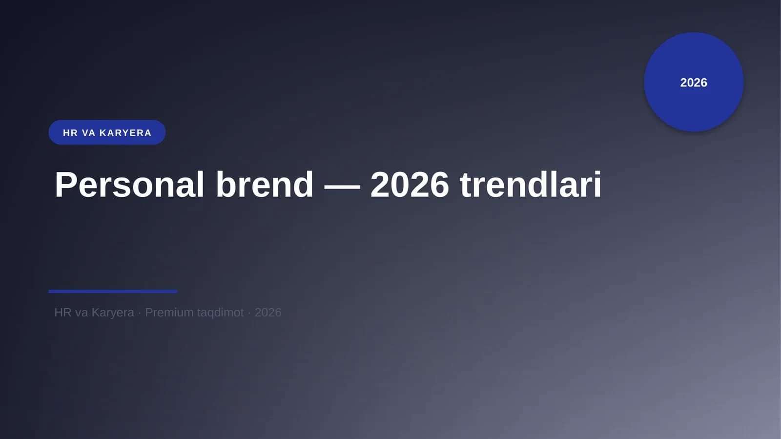 Personal brend — 2026 trendlari