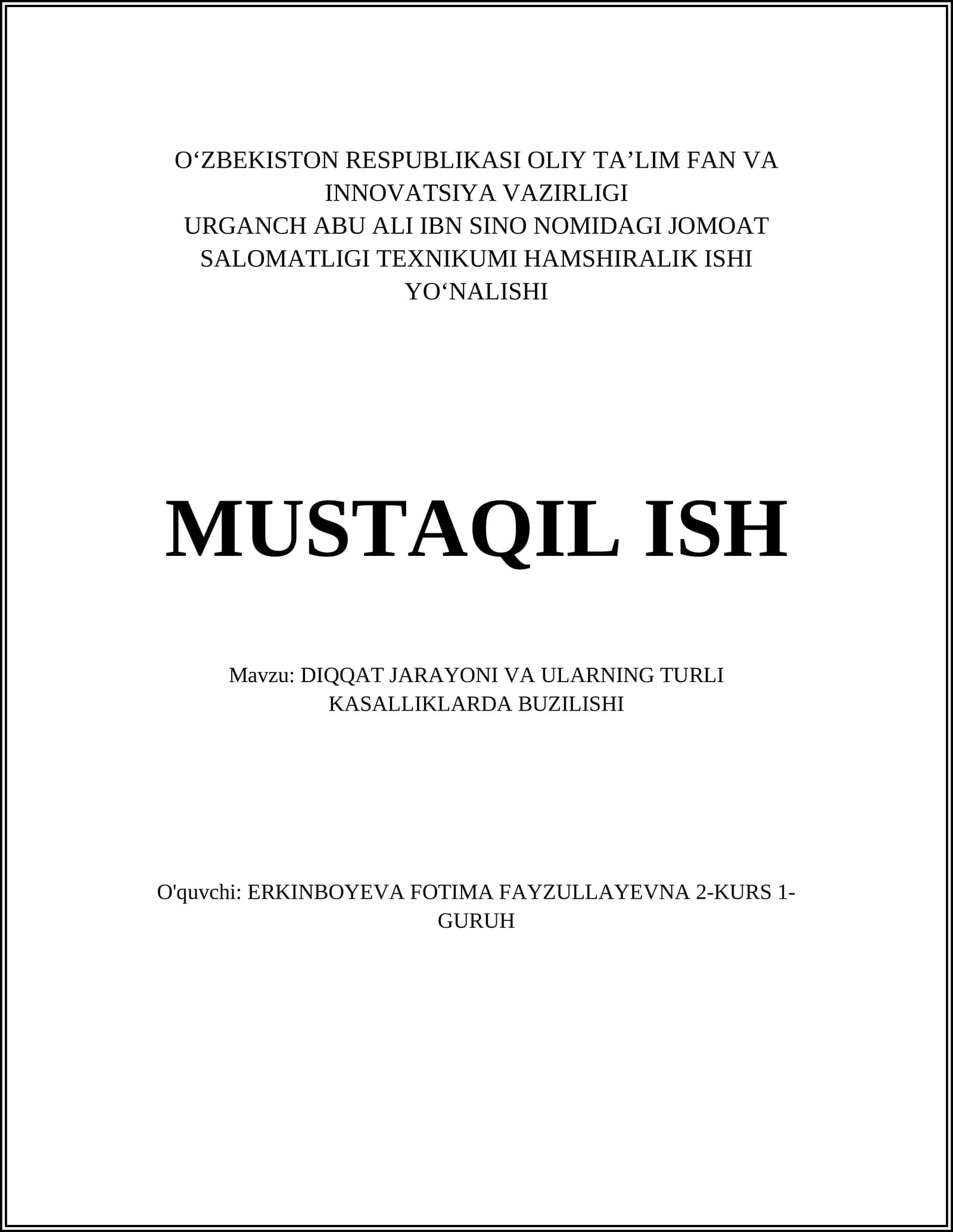 DIQQAT JARAYONI VA ULARNING TURLI KASALLIKLARDA BUZILISHI