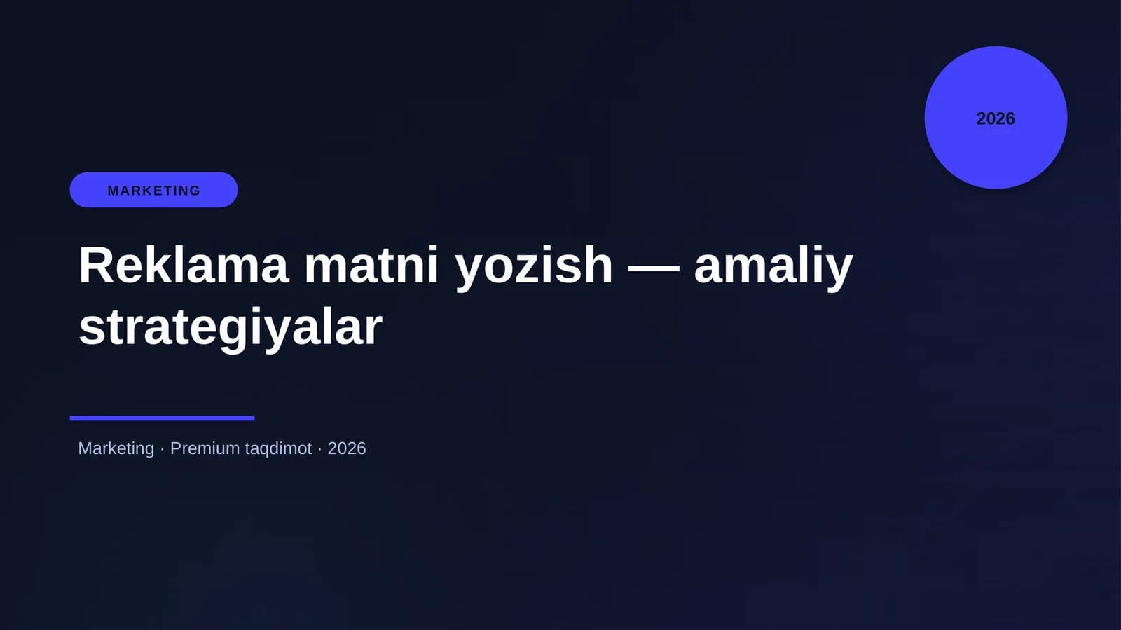 Reklama matni yozish — amaliy strategiyalar