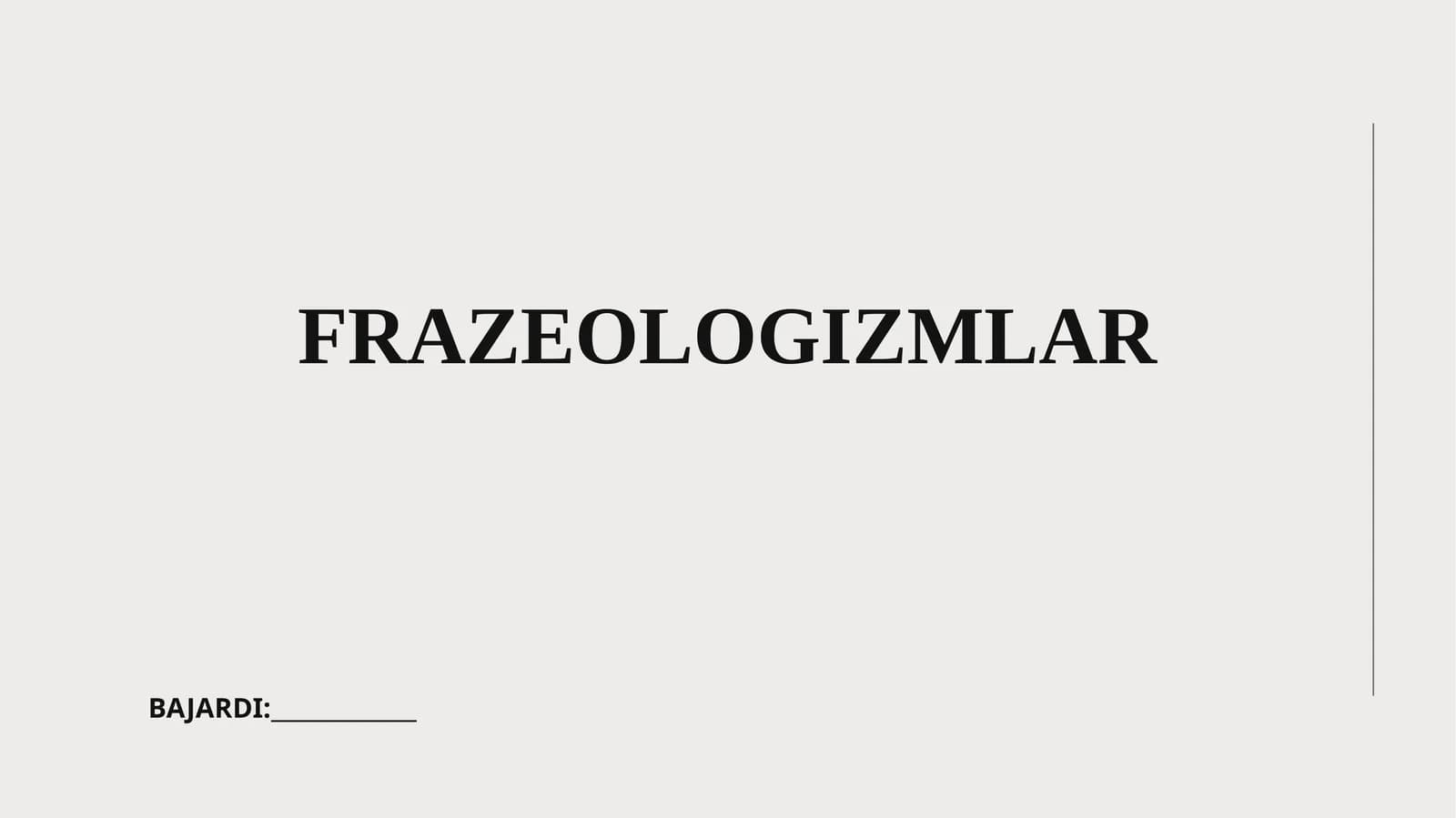 FRAZEOLOGIZMLAR