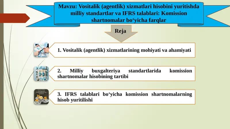 Vositalik (agentlik) xizmatlari hisobini yuritishda milliy standartlar va IFRS talablari: Komissionshartnomalar bo‘yicha farqlar