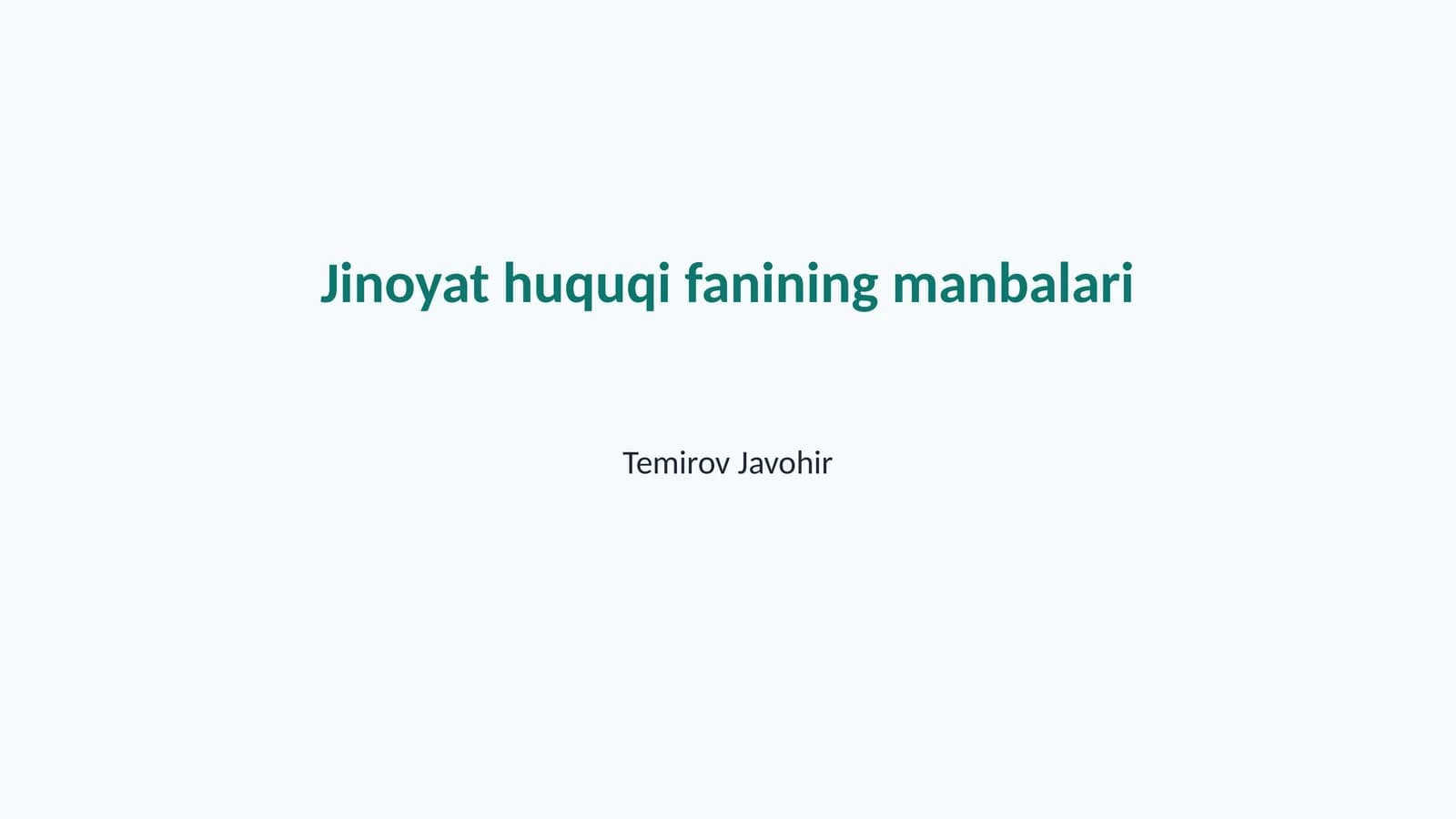 Jinoyat huquqi fanining manbalari