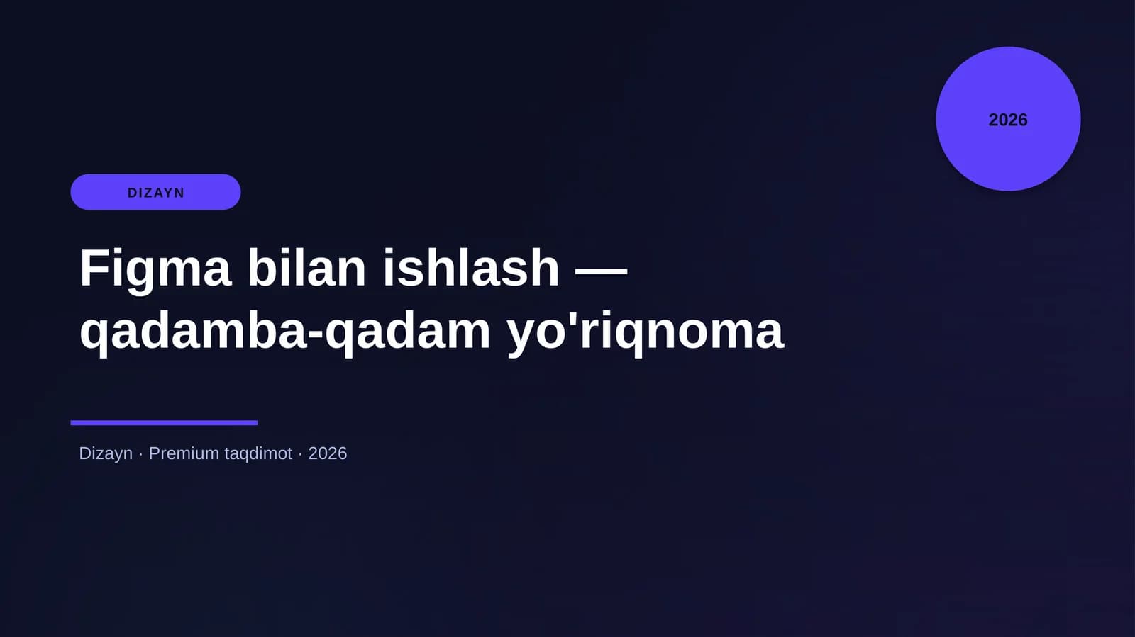 Figma bilan ishlash — qadamba-qadam yo'riqnoma