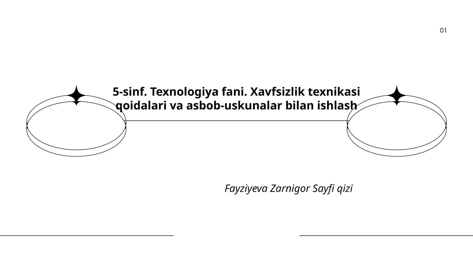5-sinf. Texnologiya fani. Xavfsizlik texnikasi qoidalari va asbob-uskunalar bilan ishlash