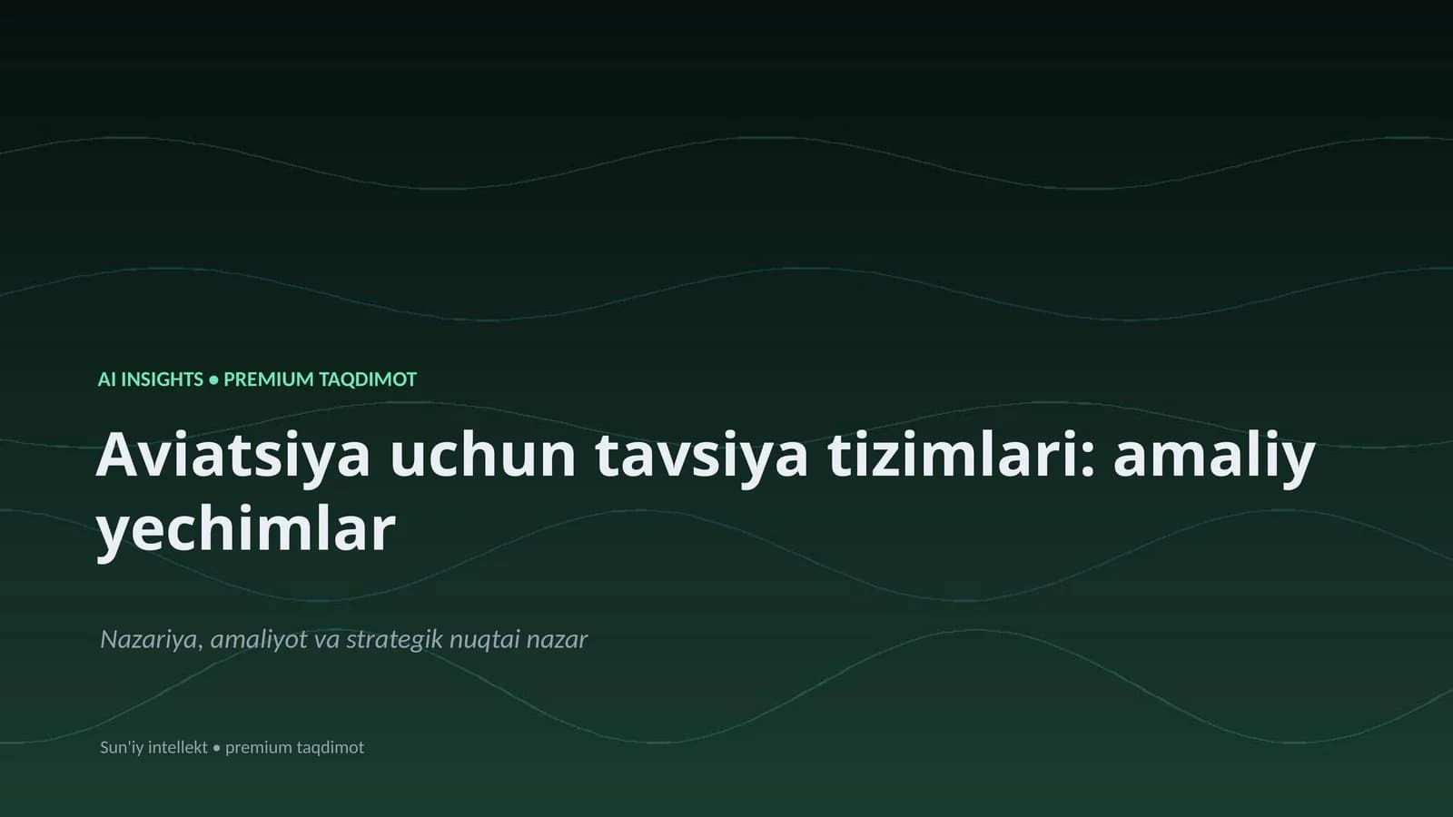 Aviatsiya uchun tavsiya tizimlari: amaliy yechimlar