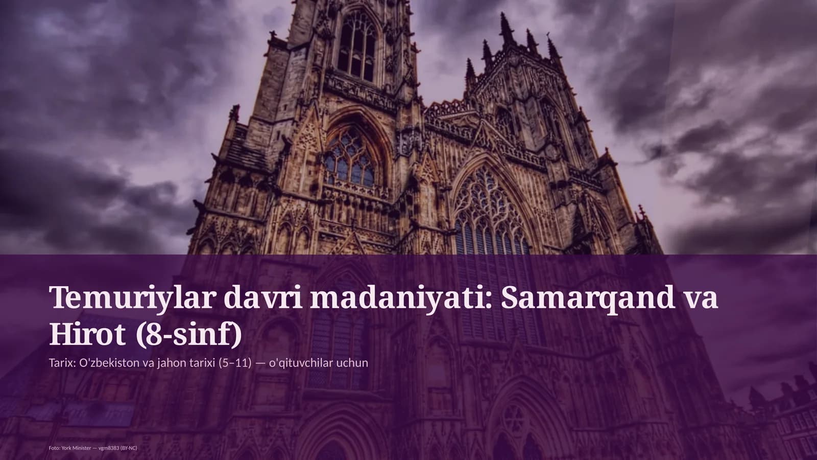 Temuriylar davri madaniyati: Samarqand va Hirot (8-sinf)