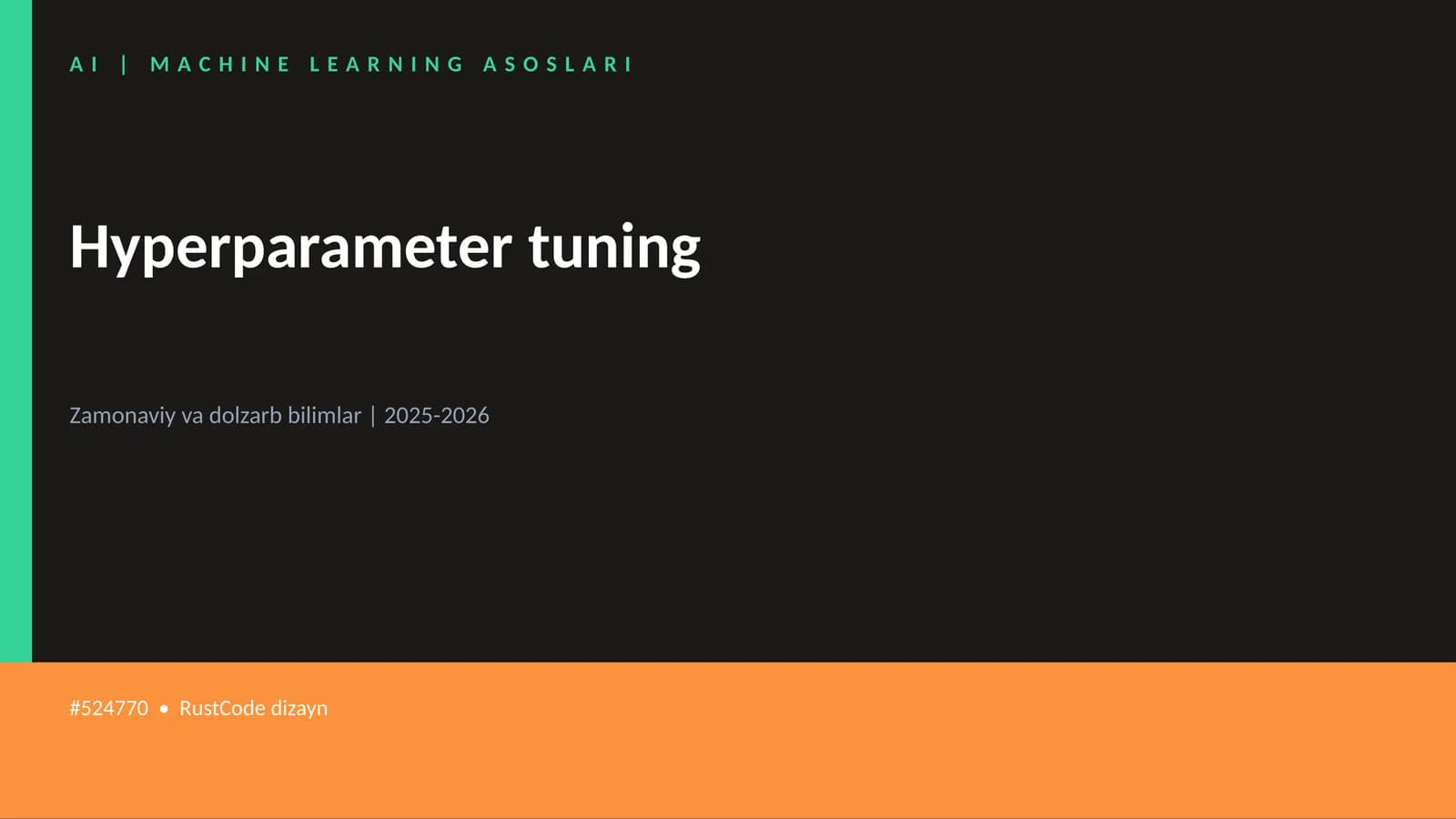Hyperparameter tuning